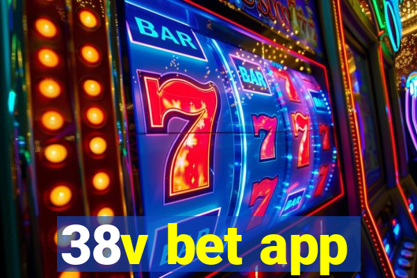 38v bet app